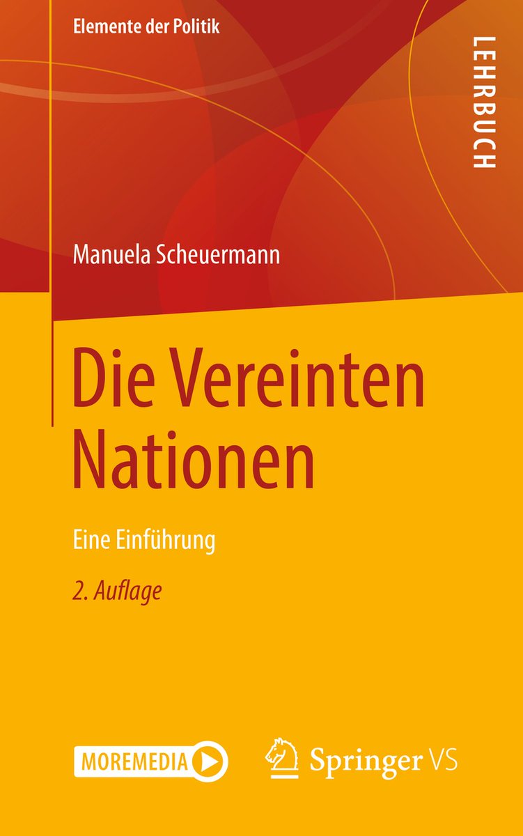 Springer_VS's tweet photo. #Lehrbuch in neuer Auflage: Die Vereinten Nationen, von Manuela Scheuermann. Lernen Sie die Vereinten Nationen kennen! Mit zusätzlichen Fragen als #SNFlashcards und #Videomaterial in der #moremedia App. #UNO https://t.co/Cc28uWzLas https://t.co/0QFvdxhW2X