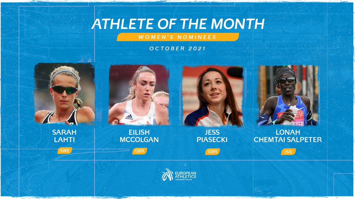 EuroAthletics's tweet photo. Who was your women's Athlete of the Month for October? ✨

🇸🇪 Lahti
🇬🇧 McColgan
🇬🇧 Piasecki
🇮🇱 Salpeter

🗳 Poll to follow. https://t.co/XXEZzwp8M6