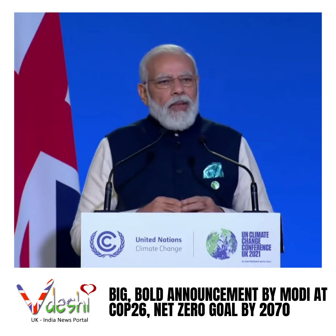 VdeshiUK's tweet image. Big, bold announcement by Modi at COP26, net zero goal by 2070

&quot;Offering a new mantra and raising its pledge for combating climate change, Prime Minister Narendra Modi told world leaders at the COP26 &quot;

Read here : vdeshi.co.uk

#NarendraModi #COP26 #netzerogoal