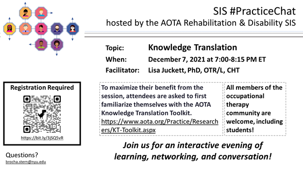 AOTAevidence's tweet photo. The next #RDSIS Practice Chat is on knowledge translation. Join Lisa Juckett, PhD, OTR/L, CHT (@lajuckett) on Tues, December 7th from 7:00-8:15 PM ET to learn about AOTA's new Knowledge Translation Toolkit.  Register here: https://t.co/ETsihG1pa2 https://t.co/vIGYYoaVuv