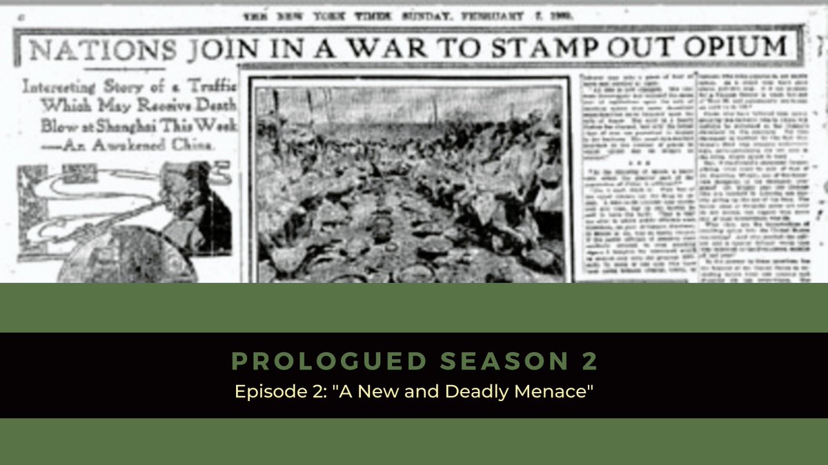 Episode 2: "A New and Deadly Menace" 

As we will see, the United States doesn't have a monopoly on drug wars. Our investigation takes us to late imperial China, colonial Mexico, and turn-of-the-century California. #ProloguedPod
