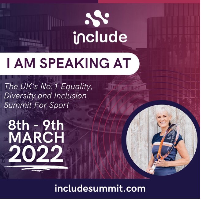JudyMurray's tweet photo. Very happy to be speaking at this incredibly important Summit on Equality, Diversity and Inclusion in Sport. @includesummit 8-9 March 2022. https://t.co/0S2PJ3hlCE