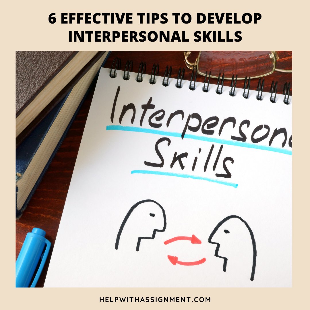 Help_Homework's tweet image. Interpersonal skills involve behavior that you show when you communicate with other people. Here are 6 Effective Tips to Develop Interpersonal Skills.
helpwithassignment.com
#interpersonalskills #developinterpersonalskills #interpersonalskillstips #Assignmenthelp