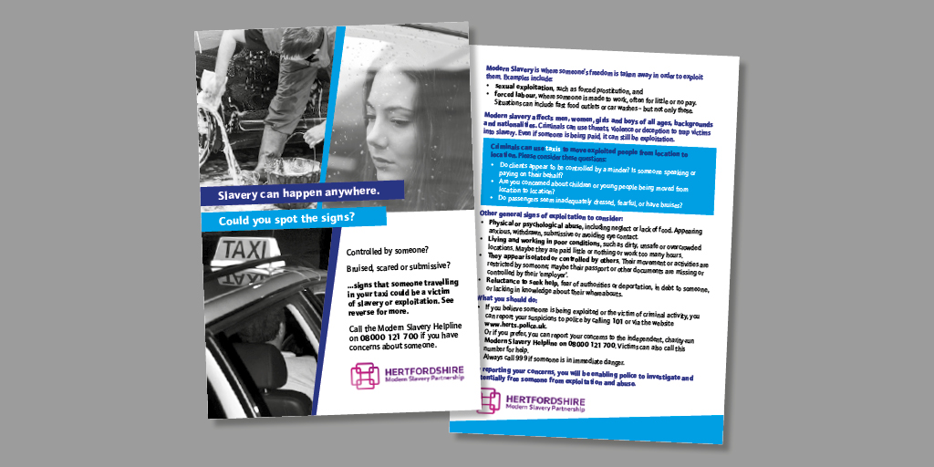 HertsMSP's tweet photo. Taxi drivers are likely to see or hear the signs of exploitation while working. Check out our handy information leaflet for taxi drivers and learn how to best report your concerns. Download it here: https://t.co/DDqFS6UIHr https://t.co/HxzDj5FMTu