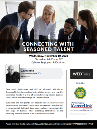 PACareerlinkBC's tweet photo. Attention #buckscountypa #Employers- Register for the next #WEDTalk on Wednesday, November 10, 2021, at 9:00 AM. The Bucks County Workforce and Economic Development Board hosts Zave Smith, Co-founder &amp; CEO of xBound as they discuss Connecting with Seasoned Talent. #paclbucks https://t.co/AoTsvGdHE5