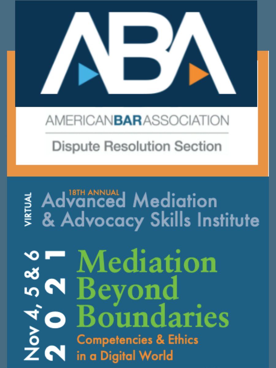 Wed. Nov 3 is the last day to register for <a href="/ABA_DR/">ABA Section of DR</a> #Mediation and #Advocacy Institute! This virtual conference is on Nov. 4-6 and features the leading authorities in the field of mediation and advocacy! Register today! ow.ly/7GVM50FUdPY@AB…