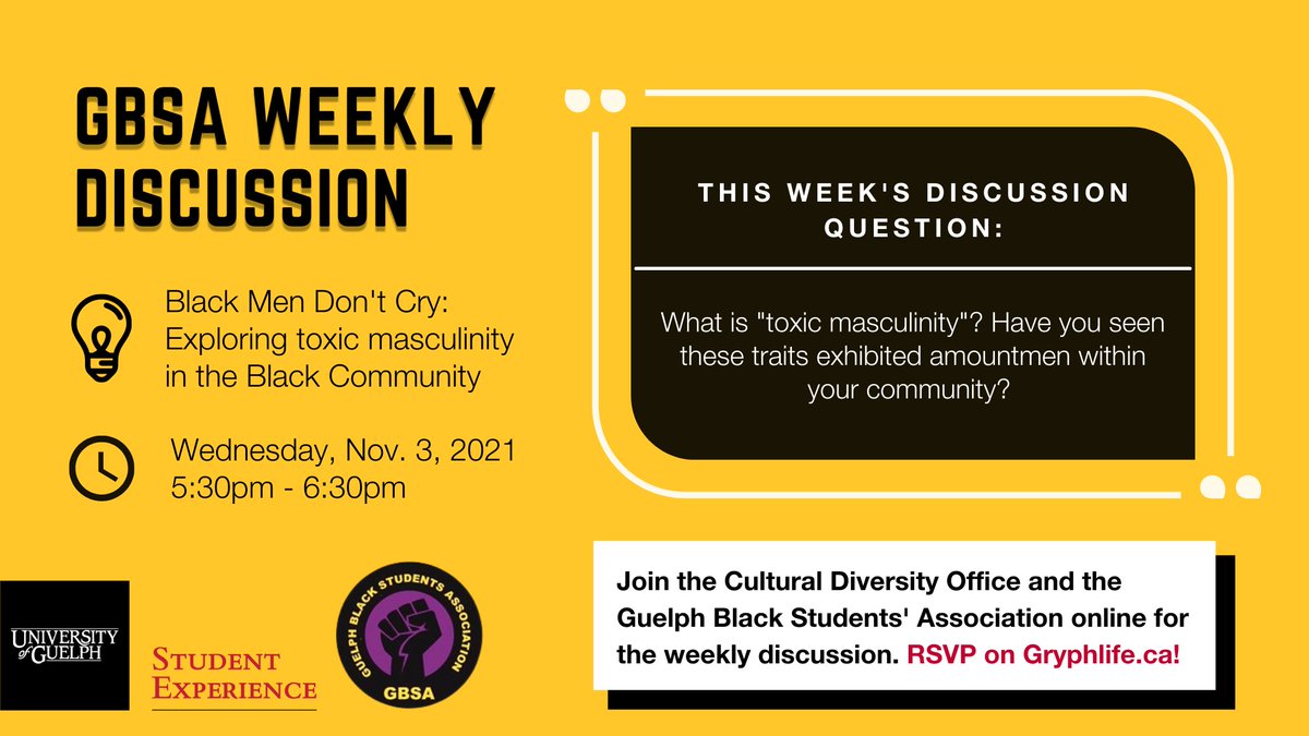 UofGStudentExp's tweet photo. The GBSA and Cultural Diversity Office are kicking off the month of November with another great conversation exploring “toxic masculinity” in the Black Community.
We hope to see you there this Wednesday, Nov. 3rd!
RSVP here: https://t.co/vt3HuyBNfs
#UofGStudentExp #BIPOC https://t.co/wS40Ch7nv3
