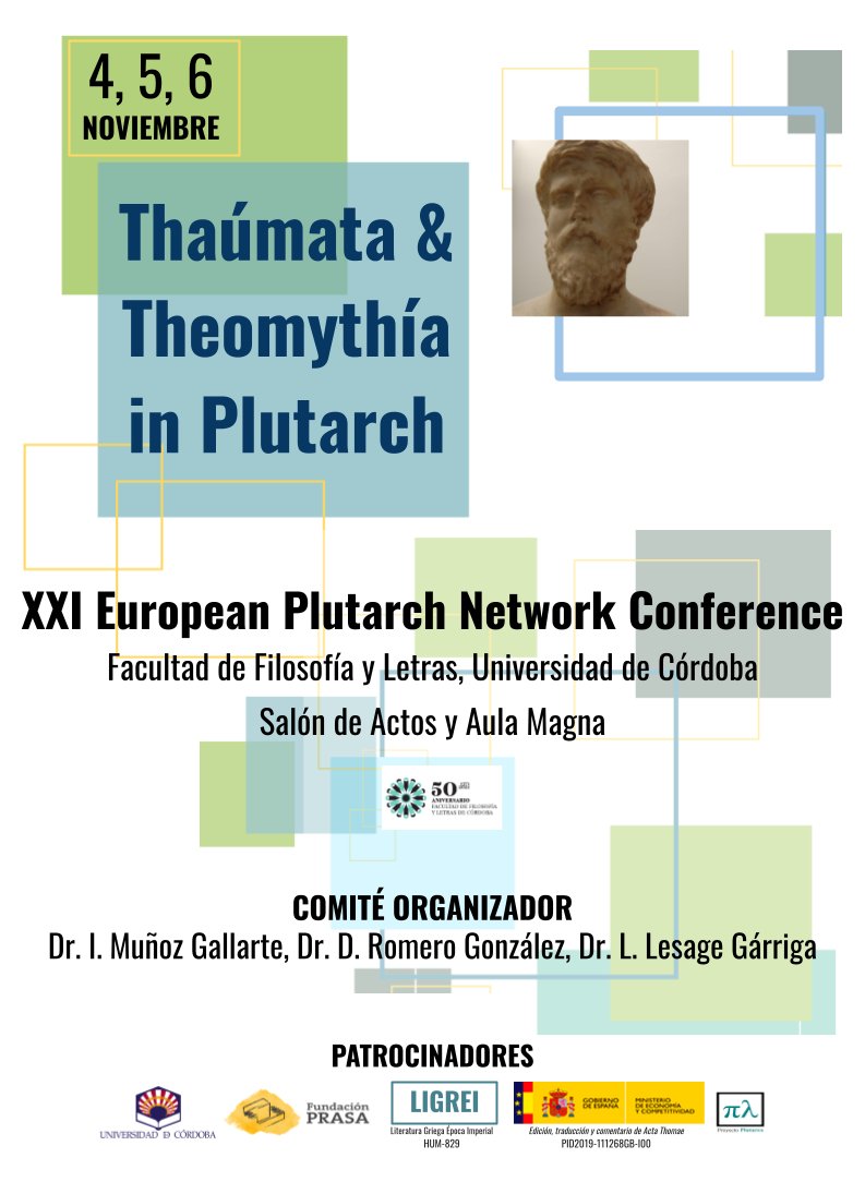 UCOGriego's tweet photo. ¡Estos días 4 al 6 de noviembre celebramos la XXI conferencia sobre Plutarco en la Facultad de Filosofía y Letras! Organizado por Israel Gallarte, Luisa Lesage y Romero González.

¡No dudéis en asistir! https://t.co/1cn4HbVNup