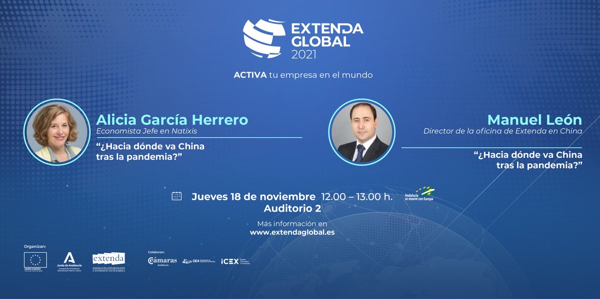 trade_andalucia's tweet photo. 👉#ExtendaGlobal incluye ponencias del más alto nivel.

ℹ¿Hacia dónde va China tras la pandemia? por @Aligarciaherrer, y Manuel León, Director de la Oficina de Extenda en #China

¡Asiste presencialmente los días 17 y 18 de noviembre inscribiéndote aquí!⬇
https://t.co/7bwlExkNLk https://t.co/QRp8GGxDOz