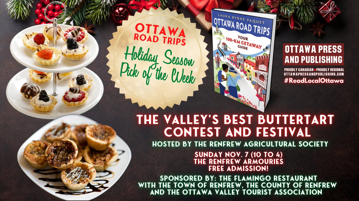 ReadLocalOttawa's tweet photo. Ottawa Road Trips Holiday Season PICK OF THE WEEK: The Renfrew Agricultural Society is hosting The Valley’s Best Buttertart Contest & Festival at the Renfrew Armouries (Renfrew Fairgrounds, 115 Veterans Blvd) Sun. Nov. 7, 10-4 #ReadLocalOttawa #BakeOff #Ottawa @OttawaRoadTrips https://t.co/MkIDt5RLjP