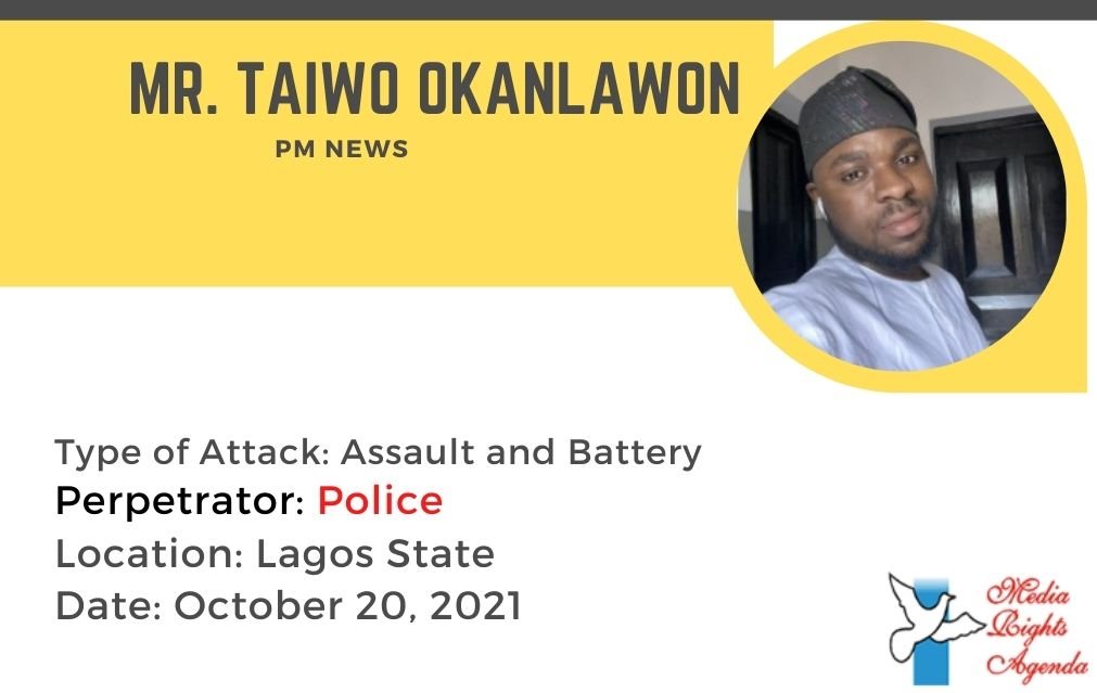 MRA_Nigeria's tweet photo. @taiwoalabiho2 of @pmnewsnigeria was assaulted at the Lekki Toll Plaza in Lagos while covering the #EndSARS memorial protests on October 20, 2021 #EndImpunityNG https://t.co/Y3HqpIi5Y7