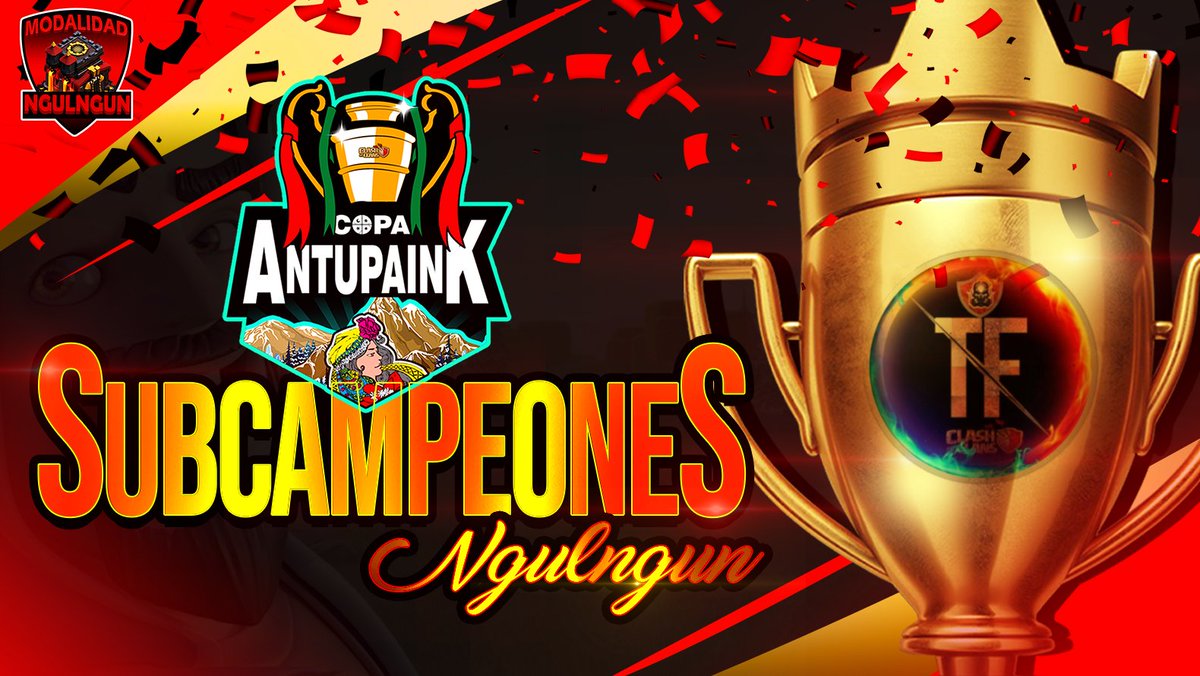 🌿Queremos felicitar al 2do Wewnien de la modalidad NGULNGUN TH10 esta 1ra Edición de la Copa Antupaink!🌿

       🏆 #Teamfarruko 

🍃Chaltu may por haber sido parte de esta Copa , Felicitaciones!🍃