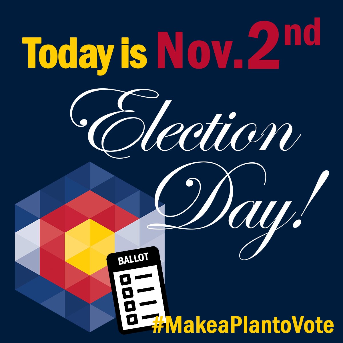COSecofState's tweet photo. Today is Election Day! If you haven’t voted already, drop off your ballot or vote in person at a Voter Service &amp; Polling Center by 7 p.m. For locations visit https://t.co/T1hpRP1lhp  #MakeaPlantoVote https://t.co/LmyODR9OEE