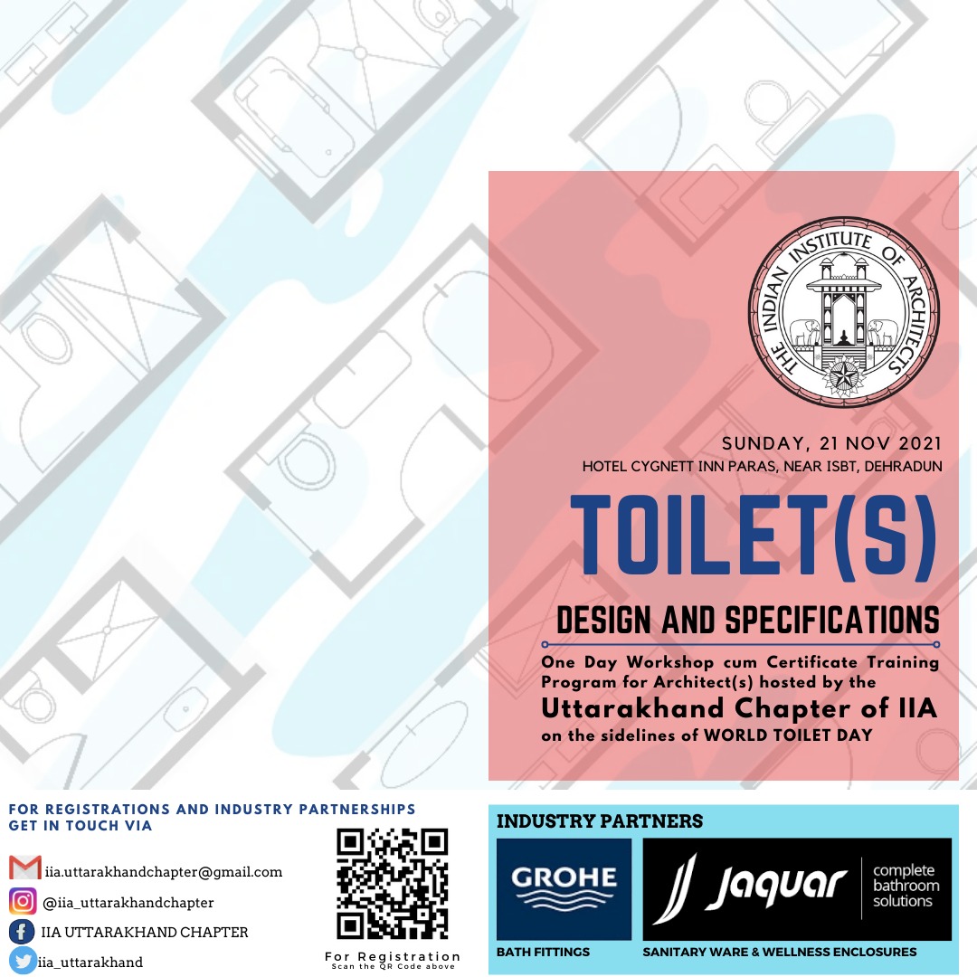 iia_uttarakhand's tweet photo. One Day Workshop cum Certificate Training Program for Architect(s) on the sidelines of #WorldToiletDay
Architect Registration is Open at https://t.co/EiqWmOjZmb
@IiaChapter @IiaTvm @iianc @iiaNashik @shamit @SanjayG19387563 @punitsethi @architectaka  @JaquarGroup @groheindia https://t.co/h1PrTzEjW9