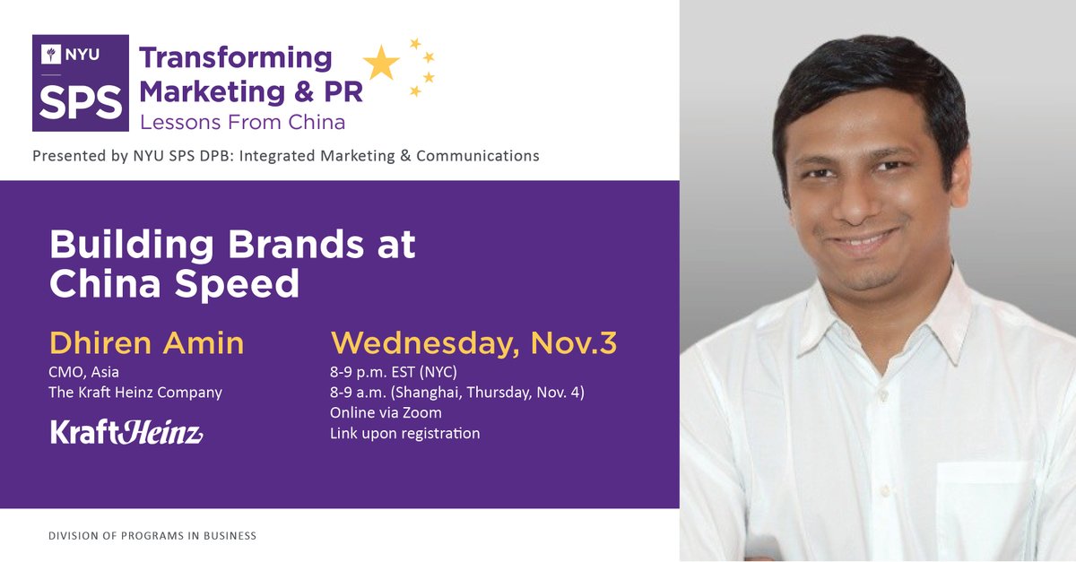 Join me at <a href="/nyuniversity/">New York University</a> on Wed, Nov 3 at 8pm EST in #NYC (8am in #Shanghai) as we host Dhiren Amin, CMO of Asia at <a href="/KraftHeinzCo/">The Kraft Heinz Company</a>. We will discuss the hot topic of "Building Brands at #China Speed". It's free to RSVP, so hope to see you online: lnkd.in/ejYgu7M8