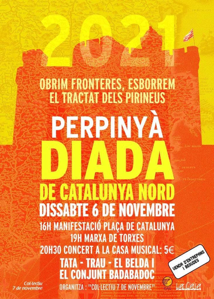 Aquest dissabte 6 de novembre serem a Perpinyà per celebrar la Diada de Catalunya Nord amb un concert a la Casa Musical, juntament amb El Belda i el Conjunt Badabadoc i Tata. Ens hi veiem?
