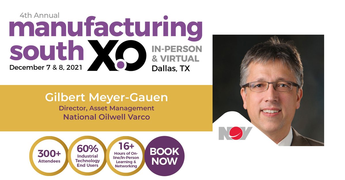IoB_News's tweet photo. Connect with Gilbert Meyer-Gauen from National Oilwell Varco, and #manufacturing leaders at Manufacturing X.0 South. Hear about the advances they have made and steps they still think ecosystem players need to take to reach analysts’ future predictions. https://t.co/i3yaa4Yi3G https://t.co/XZFnmqnSmR