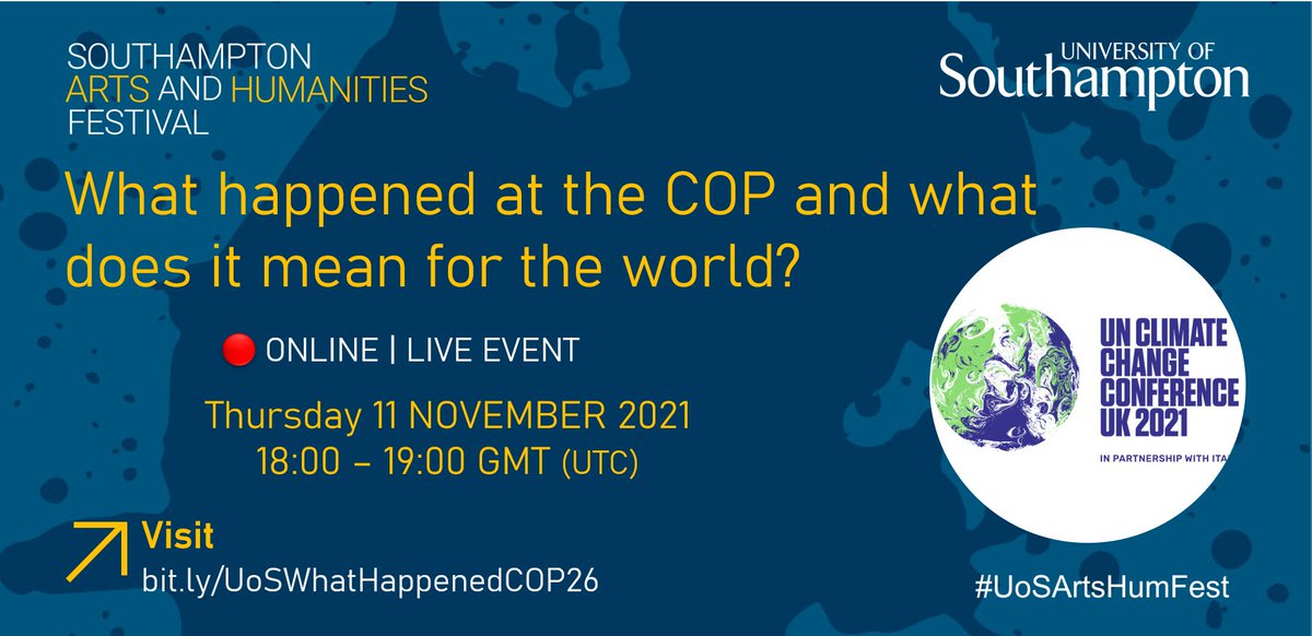 UoS Public Engagement (@uos_engagement) on Twitter photo What's happening at #COP26?
What does it mean for the world? 🌍
Find it out with <a href="/unisouthampton/">University of Southampton</a> experts <a href="/EnviroTaff/">Ian Williams</a>, <a href="/skemp_esd/">Simon Kemp</a>, and Dr Wassim Dbouk and <a href="/fatimaali0410/">Fatima</a>. Chaired by <a href="/tonycurran1/">Tony Curran</a>.
🗓️ Thu 11th November, 18:00
📍 YouTube bit.ly/UoSWhatHappene…
#UoSArtsHumFest🖐️ What's happening at #COP26?
What does it mean for the world? 🌍
Find it out with <a href="/unisouthampton/">University of Southampton</a> experts <a href="/EnviroTaff/">Ian Williams</a>, <a href="/skemp_esd/">Simon Kemp</a>, and Dr Wassim Dbouk and <a href="/fatimaali0410/">Fatima</a>. Chaired by <a href="/tonycurran1/">Tony Curran</a>.
🗓️ Thu 11th November, 18:00
📍 YouTube bit.ly/UoSWhatHappene…
#UoSArtsHumFest🖐️