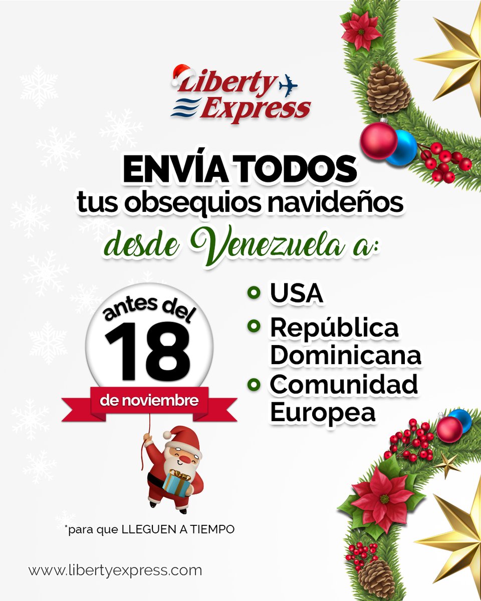 LibertyExpress's tweet photo. ✈️📦¡Fecha tope para tus exportaciones desde Venezuela!👍
.
⚠️18 DE NOVIEMBRE⚠️
.
Envía a tiempo todos tus obsequios navideños con el mejor servicio que te ofrece #LibertyExpress 🎅🎄

#Fechatope #Servicio #Envios #Exportaciones #Venezuela #Navidad https://t.co/aZgUiBKlOC