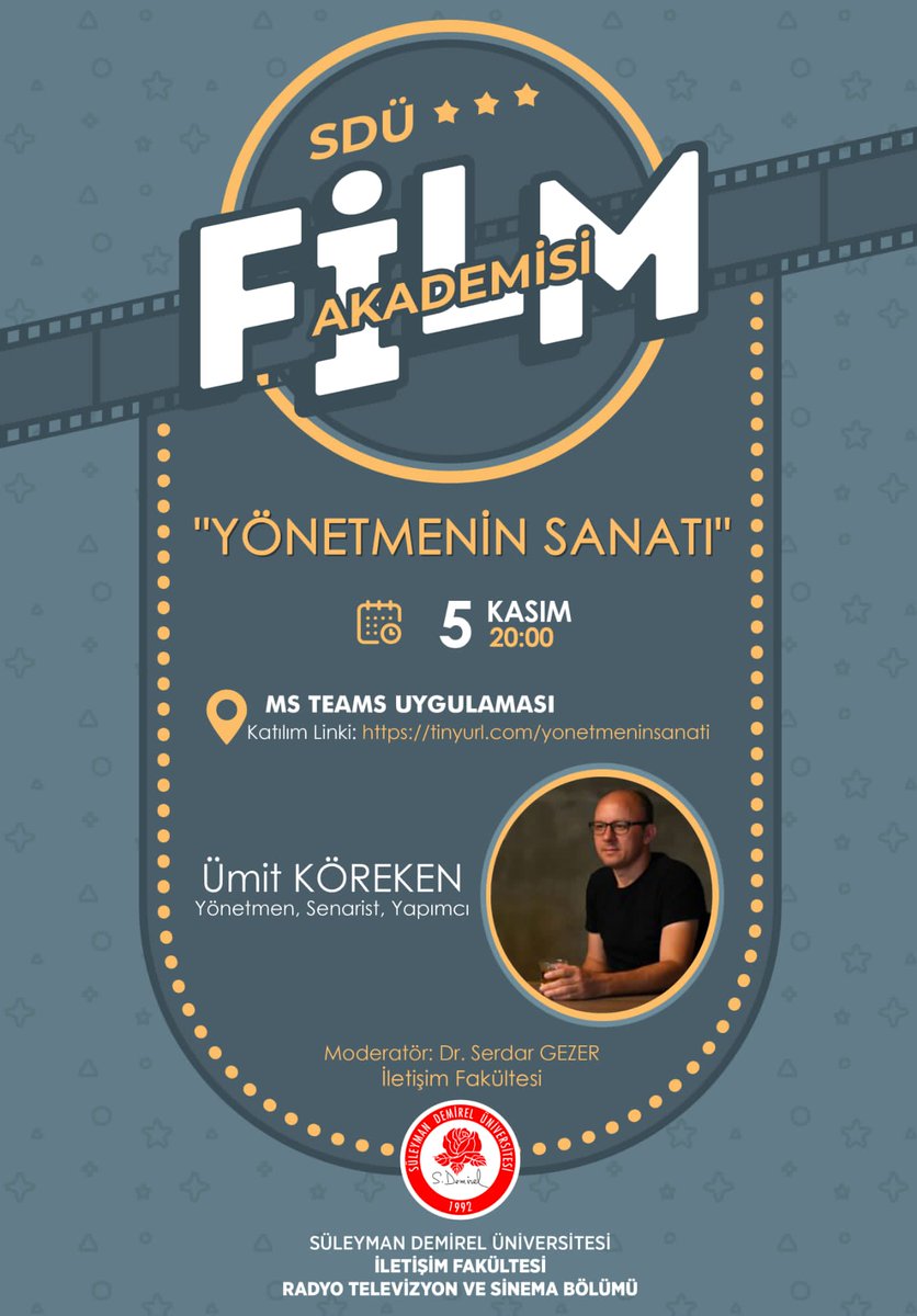 5 Kasım'da yönetmen, senarist ve yapımcı Ümit Köreken Film Akademisi'nin konuğu oluyor.