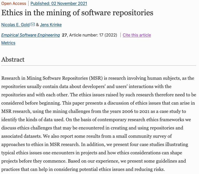 JensKrinke's tweet photo. Are you mining software repositories and wonder about the ethics of it? Our paper on “Ethics in the mining of software repositories” has just appeared in Empirical Software Engineering: https://t.co/IBvgIiuYJ2 @emsejournal @msrconf @esem_conf #msr2022 https://t.co/WVOZ1iCwUt