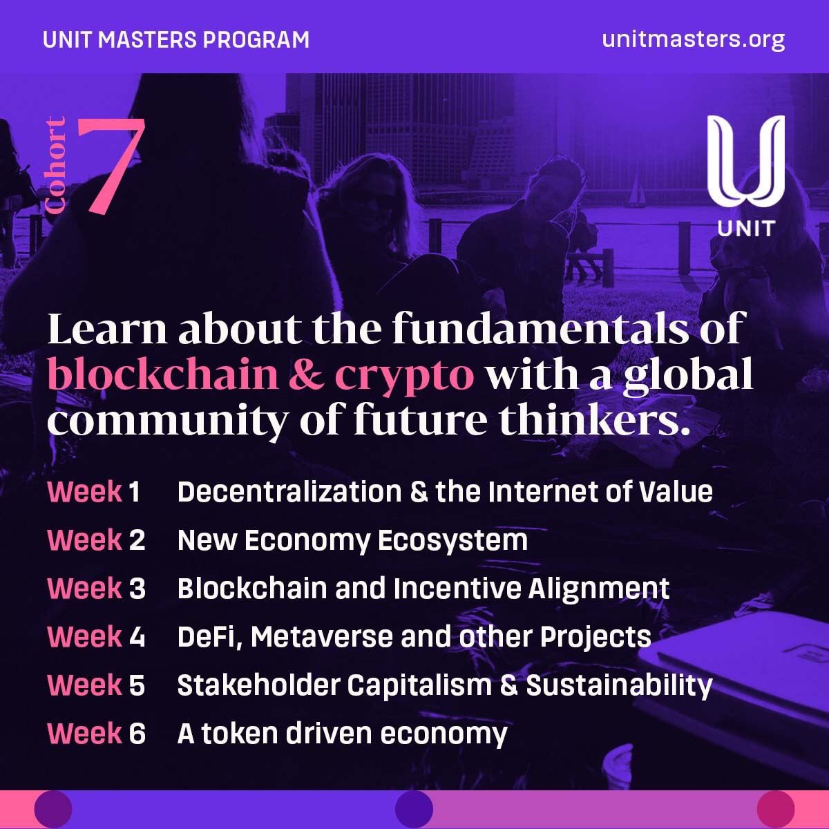 theunitnetwork's tweet photo. Register now for the Unit Masters Program starting on November 2nd.
https://t.co/o5byKE80f7
🚀 Sign-up now!
🌐 We are preparing people for the future economy, today.
#unitglobal #unitcommunity #unitmasters #connectwithunit #buildinganewworld #tokenize #networking #nft https://t.co/EtOwJS75HY