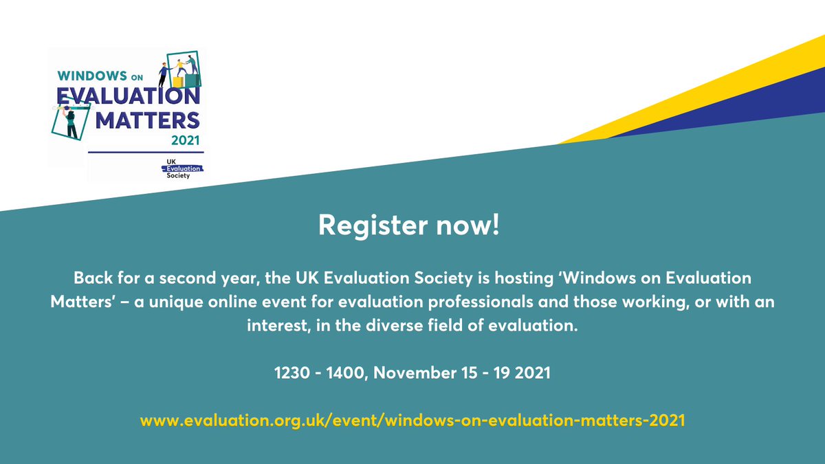 UKevaluation's tweet photo. Have you registered for #UKEvaluation Windows on Evaluation Matters yet?

Unique online 'Windows' with expert speakers on imposter syndrome in #evaluation, complexity, the evaluation market, climate change - and more! 

1230-1400, 15-19 November

https://t.co/dQNQYqlxBh https://t.co/1KgK6CeK4W