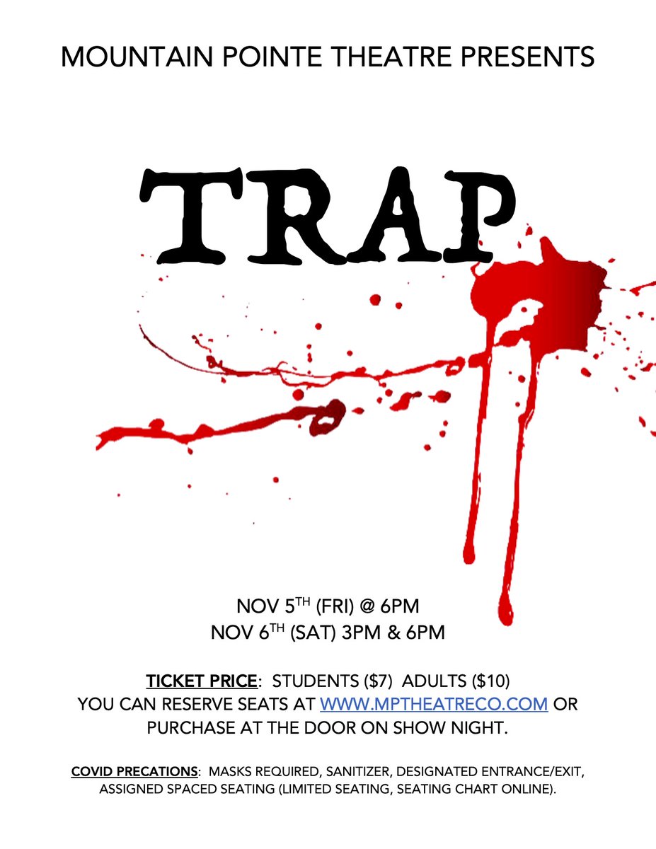 MPTheatreCo's tweet photo. MP Theater Company show this weekend!  'TRAP' https://t.co/F34yWcvtxo