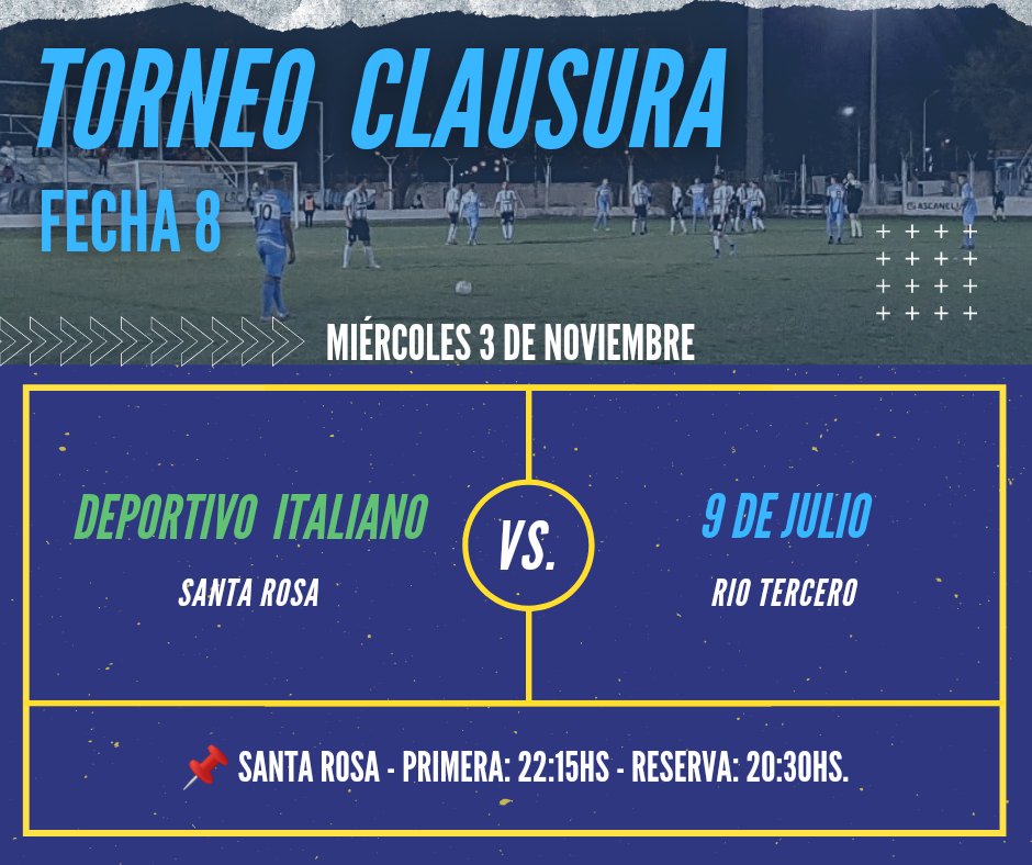CS9JOficial's tweet photo. Mañana miércoles 3 de noviembre, 9 de Julio viaja a la localidad de Santa Rosa para jugar vs Deportivo Italiano por la fecha N° 8 del Torneo Clausura.

🆚 Deportivo Italiano.
📌 Santa Rosa.
🕙 22:15hs.

🔸 Reserva: 20:30hs.

#VamosNueve💙 https://t.co/BacNKwTVOE