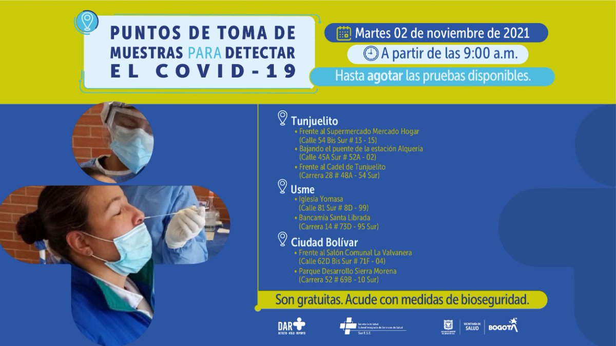 SubRedSur's tweet photo. #Atención🚨
Hoy también puedes asistir a un punto de toma de pruebas #Covid_19.
🚩Hoy contamos con toma de muestras en #Tunjuelito, #Usme y #CiudadBolívar. ➡️Recuerda que este examen es gratuito y los resultados son publicados en la página de la Secretaría Distrital de Salud. https://t.co/nuR0LmVs90