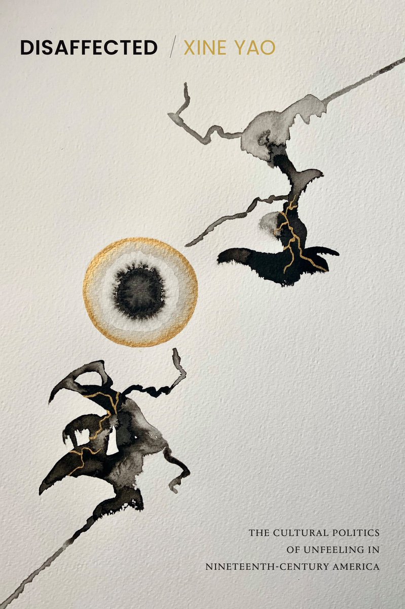 XineYaoPhD's tweet image. 🎉🎉✨✨DISAFFECTED: THE CULTURAL POLITICS OF UNFEELING (@DukePress) is now out! ✨✨🎉🎉

Winner of the Duke Scholars of Color First Book Prize

My first book is a Scorpio 🥳

Code E21YAO for 30% discount #litpoc #poc19 #c19amlit