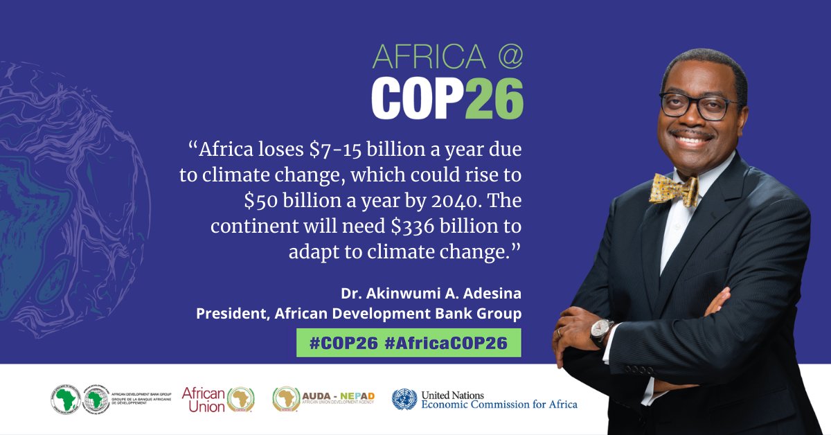 AfDB_Group's tweet photo. #AfricaCOP26: Across the #Sahel, desertification, and erosion, pose great risks. Coastal countries, especially small island states, face coastal erosion. The cost of erosion to the West African coastline alone is $3.8 billion! - African Development Bank President @akin_adesina https://t.co/YoezaOcqFg