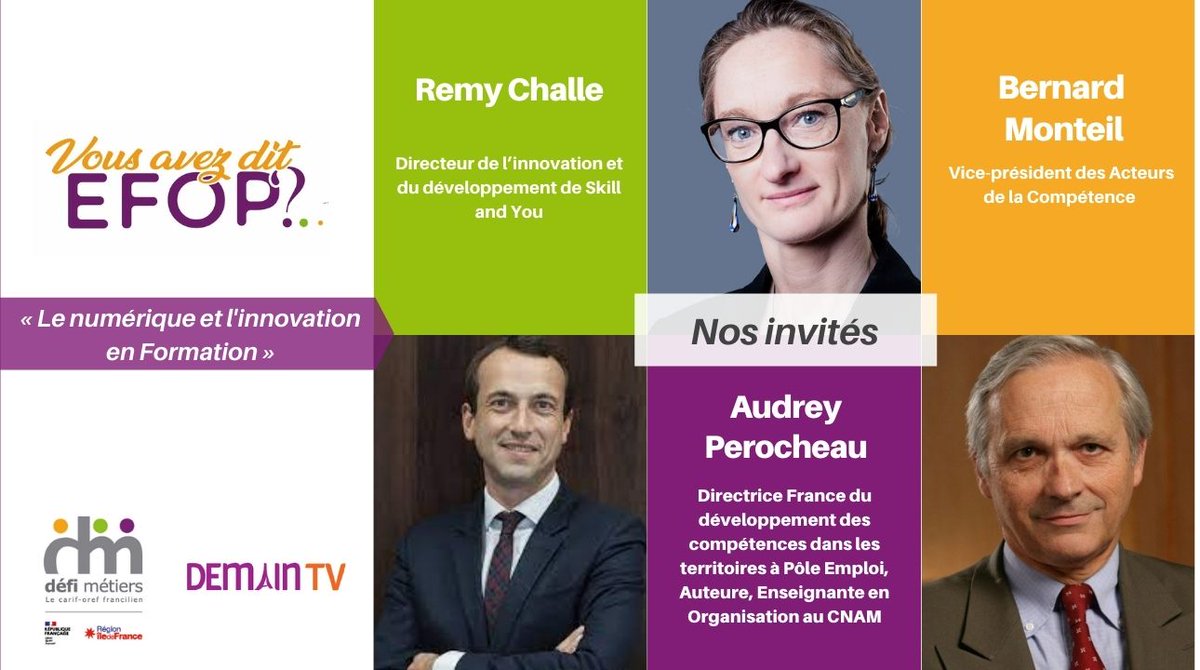 Ne ratez pas la diffusion de notre émission  « Vous avez dit EFOP ? » sur la chaîne <a href="/demaintv/">Demain !</a> le 10/11 à 17h ❗ 🎥
Le thème 👉 "le #numérique et l'#innovation en #formation" 🎬

🔴 Bernard Monteil, <a href="/fede_competence/">Les Acteurs de la Compétence</a>
🔵 @RemyChalle, <a href="/skillandyou/">Skill and You</a> 
🟣 Audrey Perocheau, @pole_emploi