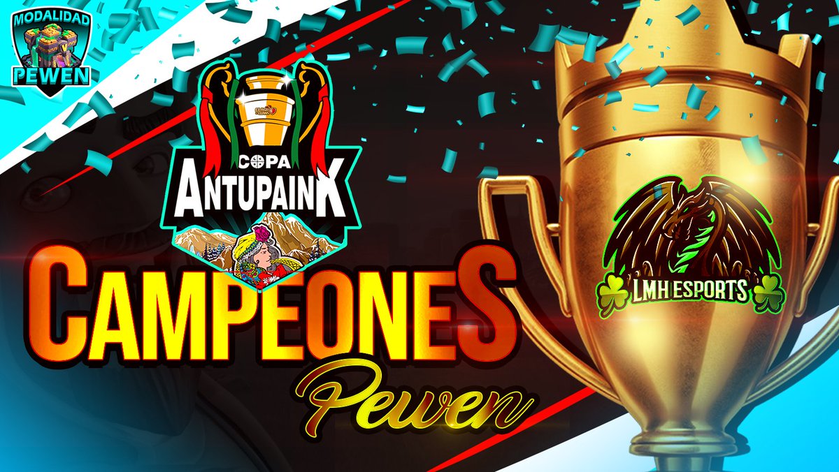 🌿Queremos felicitar al Wewnien de la modalidad PEWEN TH14 de esta 1ra Edición de la Copa Antupaink!🌿

       🏆 @LMHEsports🏆

🍃Chaltu may por haber sido parte de esta Copa , Felicitaciones!🍃