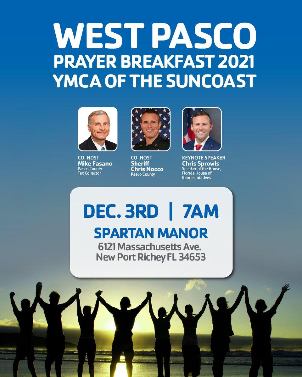 Join #PascoCounty Property Appraiser Mike Wells in supporting the 2021 West Pasco Prayer Breakfast on December 3 at Spartan Manor in New Port Richey: ymcasuncoast.org/pascoprayer