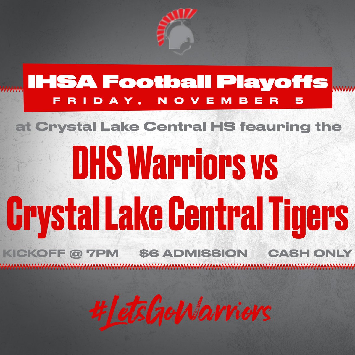 DHS__Athletics's tweet photo. @Deerfield_FB season continues this Friday, Nov. 5 at Crystal Lake Central HS - Warriors vs Tigers - Kickoff is at 7PM! $6 Admission - CASH ONLY #LetsGoWarriors #playoffs #redandgray https://t.co/SFIjfJK9sC