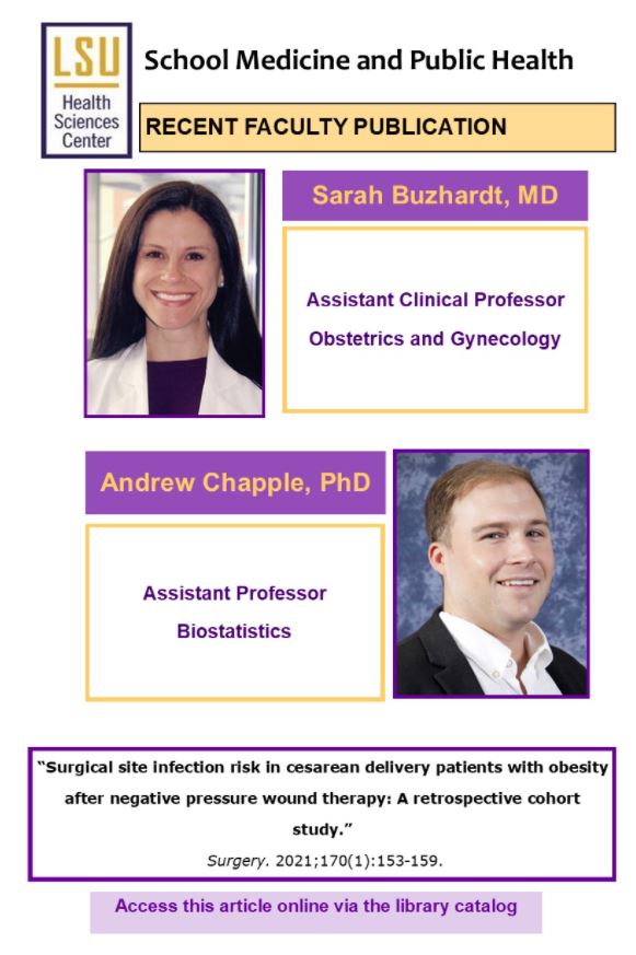 LSUHSCBiostat's tweet image. #Biostatistics faculty Dr. Chapple and Dr. Oral participated in recent publications that are highlighted on the LSUHSC library page! 

lsuhsc.edu/library/news/?…