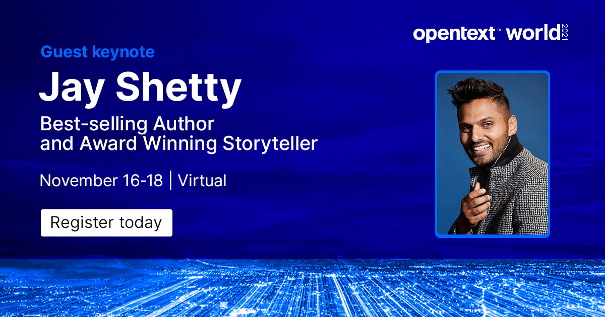 OpenText's tweet photo. At #OpenTextWorld this year we will be joined by the award-winning storyteller, @JayShettyIW, who will be sharing his inspirational vision to help you discover your life’s purpose.
Register today: https://t.co/DEBz8W8s2H https://t.co/cIyXPmbQYT