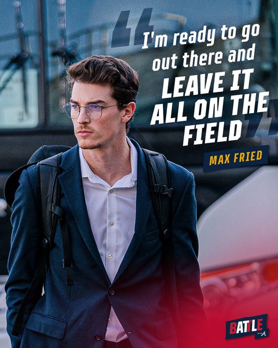 A picture of Max Fried boarding the Braves team plane yesterday with this quote from him: â€œIâ€™m ready to go out there and leave it all on the field.â€