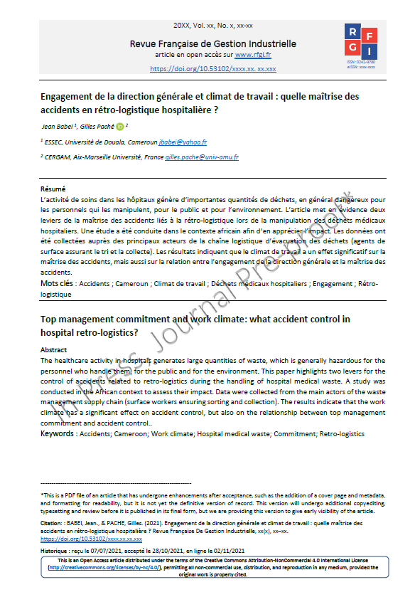 Heureux et fiers :  publication du premier article du numéro de relance de la <a href="/AmisRFGI/">Revue Française de Gestion Industrielle</a>  de Jean Babei et  Gilles Paché  Engagement de la direction générale et climat de travail : quelle maîtrise des accidents en rétro-logistique hospitalière ? Lien : rfgi.fr/rfgi/article/v…