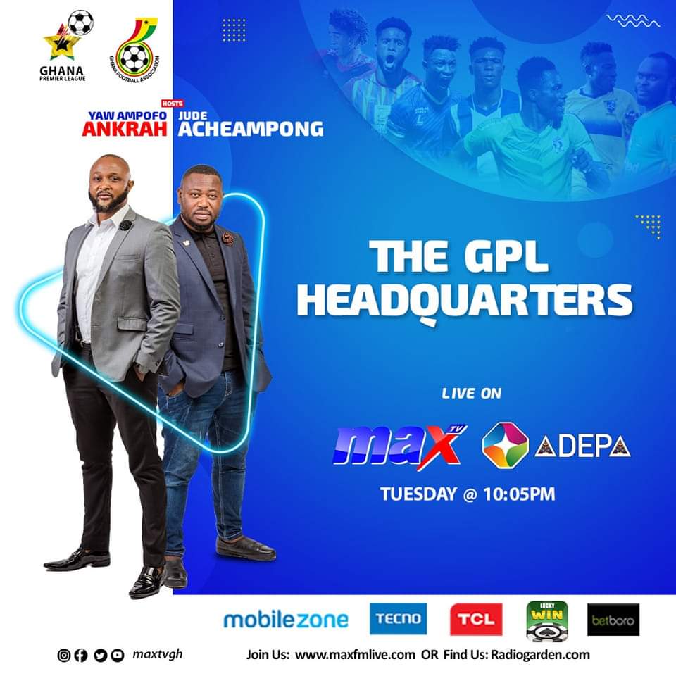 There will be a repeat of today's GPL HEADQUARTERS  at 10pm  with  <a href="/KingYawAmpofo/">Yaw Ampofo-Ankrah</a>  and Jude Acheampong on #MaxTV . Don't miss .

#GPLHeadquarters #MaxTV #MaxSports #GPL