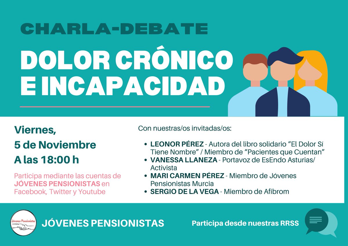 🎈Viernes 5 de nov, a las 18h 👇
transmitimos en directo en Facebook, Twitter y YouTube
🟢 Charla-debate DOLOR CRÓNICO E INCAPACIDAD
Invitadas/os:
 -LEONOR PÉREZ
-VANESSA LLANEZA
-MARI CARMEN PÉREZ
-SERGIO DE LA VEGA
📱Puedes participar haciendo tus comentarios durante el directo