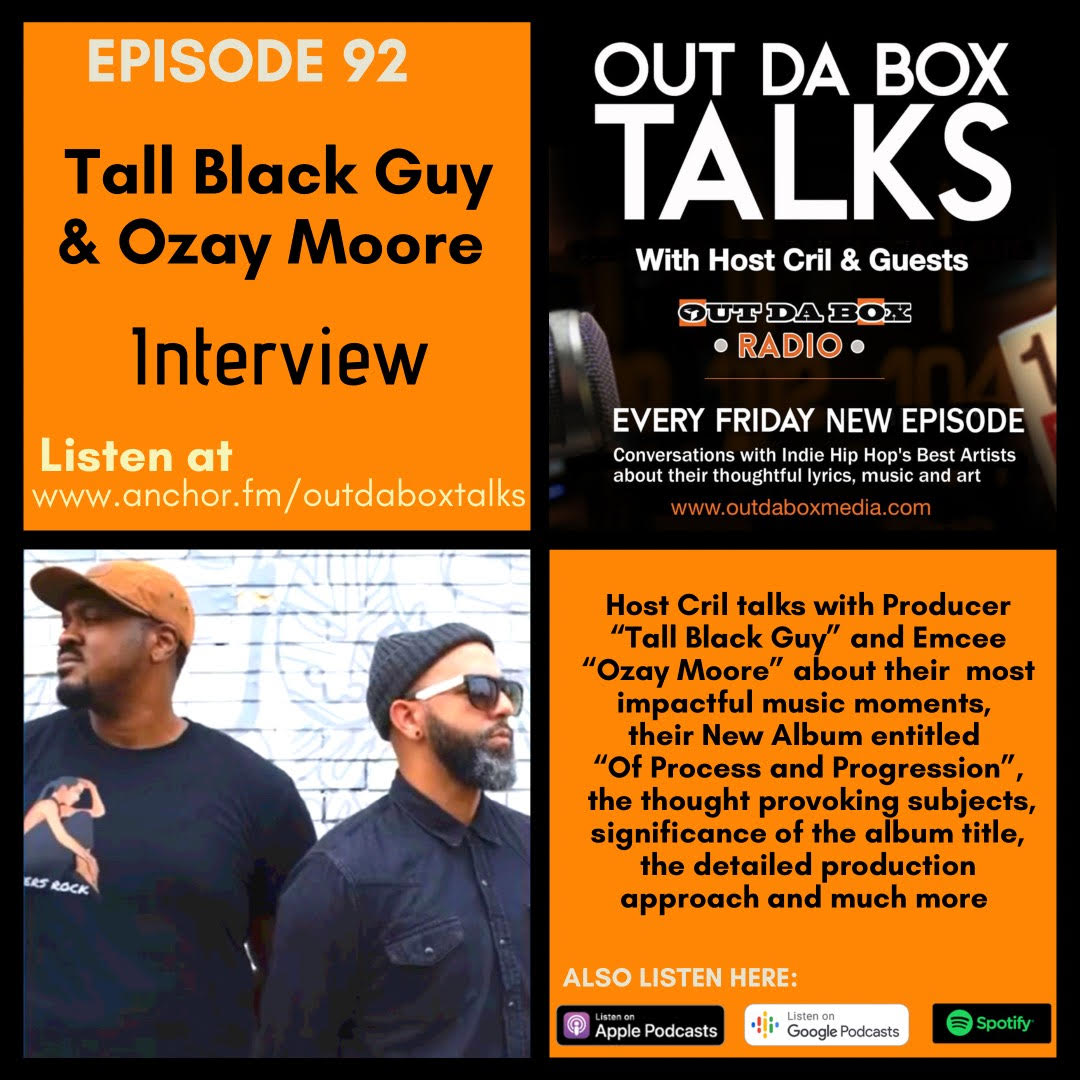 OutDaBoxMedia's tweet photo. Check out this #OutDaBoxTalks Interview with Producer @SirTallBlackGuy and Emcee @OzayMoore about their most impactful music moments, their amazing album #OfProcessandProgression and more
https://t.co/UgKBr6JSc9 https://t.co/j41BVCI36A