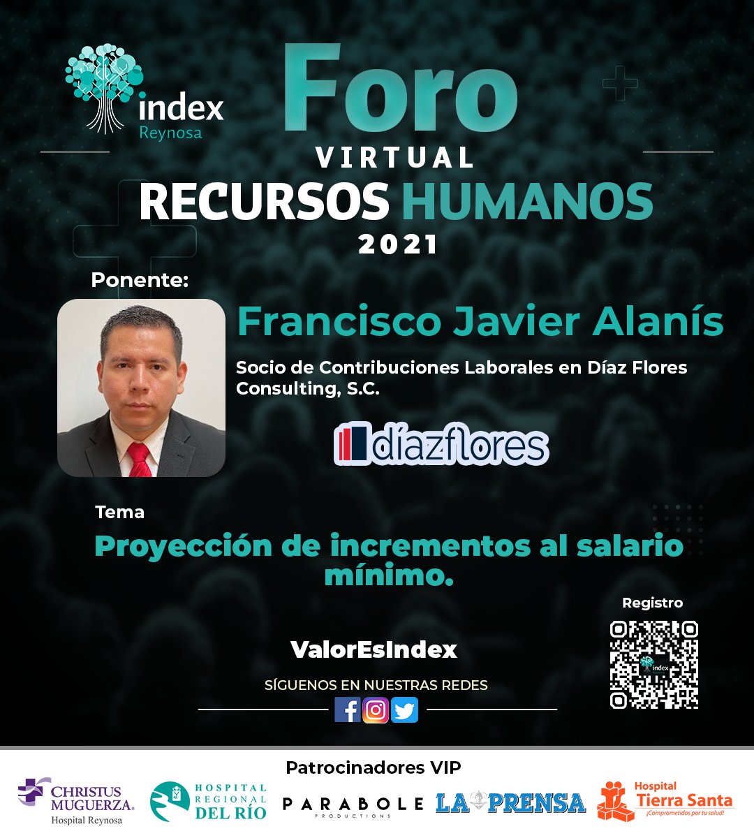 indexreynosa's tweet photo. Francisco Javier Alanís, Socio de Contribuciones Laborales en @diazflores19 como ponente en nuestro Foro Virtual de Recursos Humanos 2021.
Regístrate aquí:
https://t.co/UawtjBx4Dw
Informes:
foros@indexreynosa.org.mx
#indexreynosa #valoresindex #forosindexreynosa2021 https://t.co/TyQbok0zR5