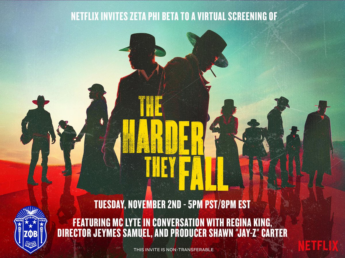 ZPhiBInc1920's tweet image. Netflix invites Zeta Phi Beta Sorority, Inc. to a virtual screening of: THE HARDER THEY FALL. Join in today, Tuesday November 2nd, 8PM EST/5PM PST #zetaphibeta #zphib1920 @netflix
