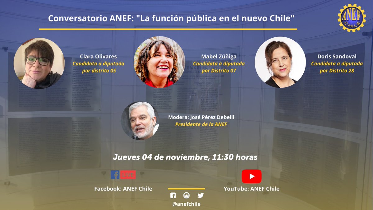 📡"La función pública en el nuevo Chile"
🗓  4 de noviembre
⏰ 11:30 horas
🔸 Clara Olivares, candidata Distrito 5
🔸 Mabel Zúñiga, candidata Distrito 7
🔸 Doris Sandoval, candidata Distrito 28
🗣 Modera: José Pérez Debelli, Pdte. #ANEF
📺 #Live Facebook y Youtube: Anef Chile