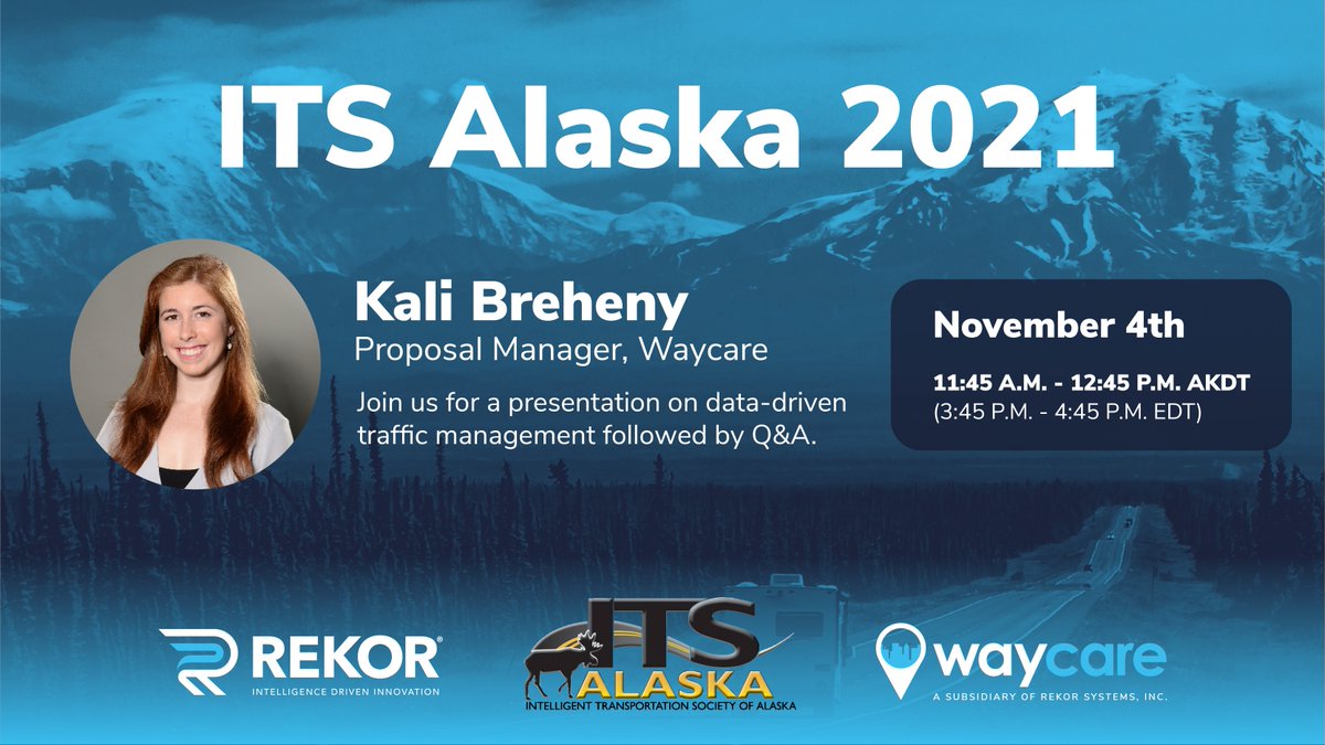 WaycareTech's tweet image. Join Kali Breheny at the virtual ITS Alaska Annual Meeting on Thursday at 11:45 AK. Kali will discuss how transportation agencies can make better decisions, and gain more roadway insights, using existing and emerging technologies. Find the agenda here: rekor.co/3BIaqKu