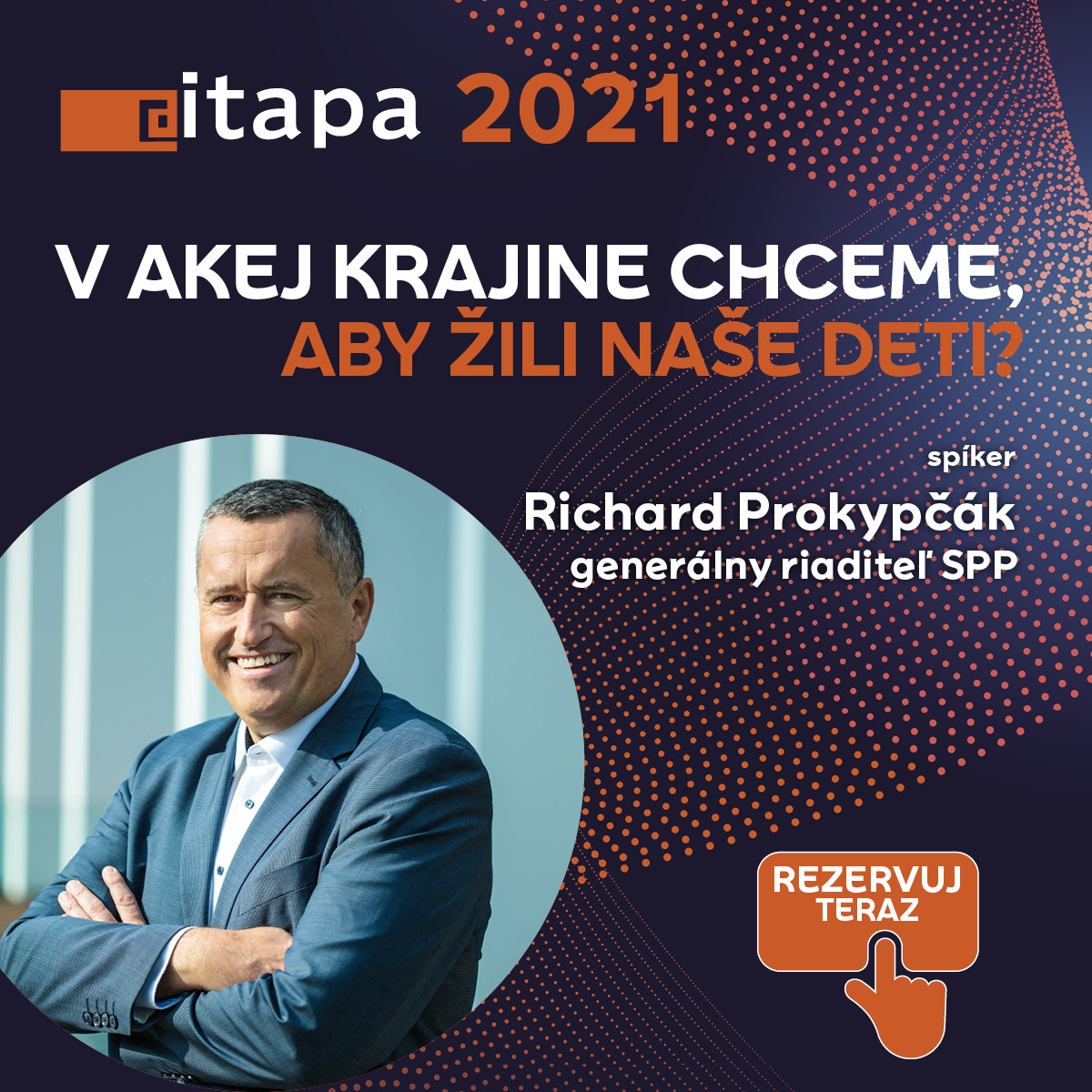 ITAPA_SK's tweet photo. Ochrana životného prostredia a ciele v oblasti klímy, ktorá sa neustále mení? Rozhodne treba týmto aspektom prispôsobiť. Svoje o tom vie aj generálny riaditeľ spoločnosti SPP Richard Prokypčák. Príďte si ho vypočuť ITAPA 2021 https://t.co/uZVojRkIXc https://t.co/kzIrSQ7W3P