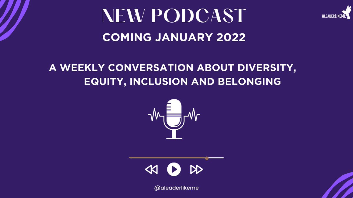 We are excited to announce our Podcast which will start in January 2022. More information to follow. Stay tuned.

#ALeaderLikeMe #podcast #NewStart