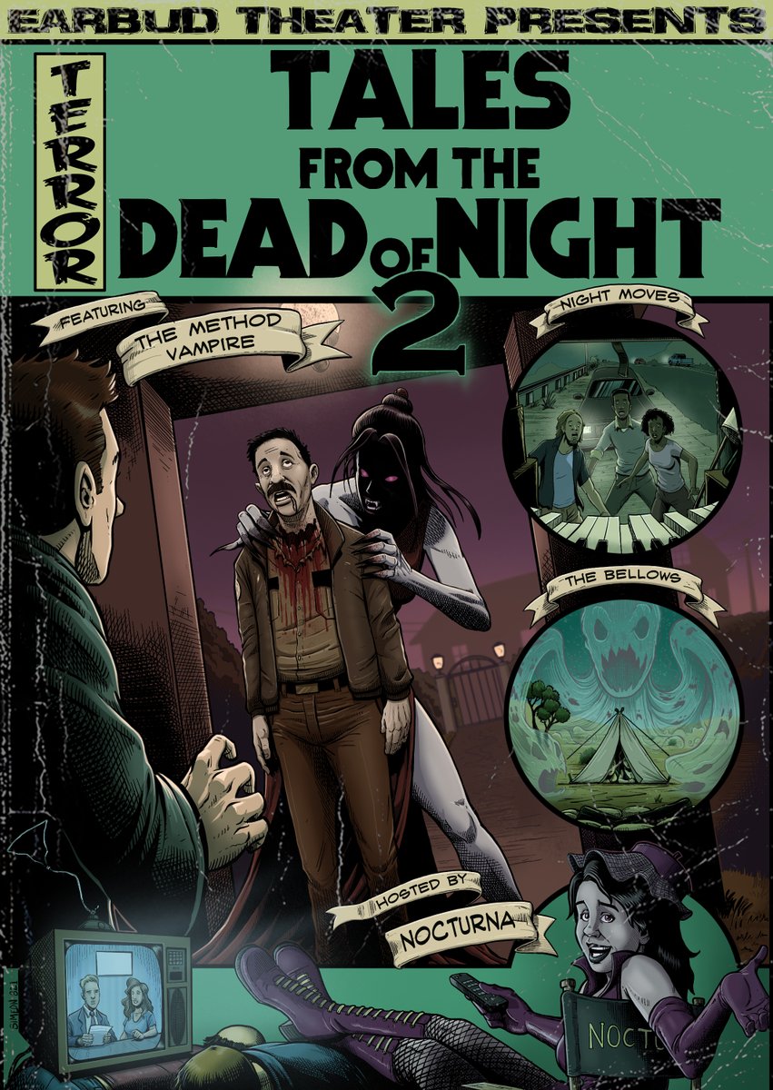 TALES FROM THE DEAD OF NIGHT 2 is now live! Nocturna is back with three new tales (written & directed by yours truly) for @Earbudtheater! Find us at earbudtheater.com & Apple podcasts! #EarbudTheater #TalesFromTheDeadOfNight2 #HorrorAnthology #AudioDrama